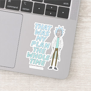 RICKとMORTY™ それが私の計画でした シール