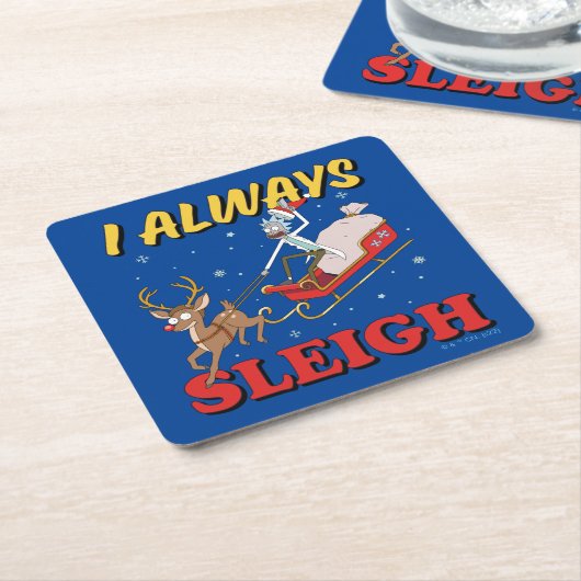 Rick and Morty | I Always Sleigh スクエアペーパーコースター (アングル)