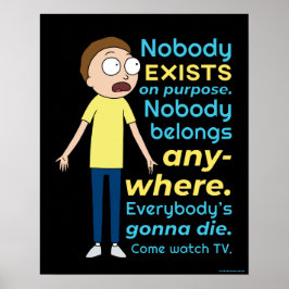 RICK AND MORTY™ | Nobody Exists On Purpose ポスター