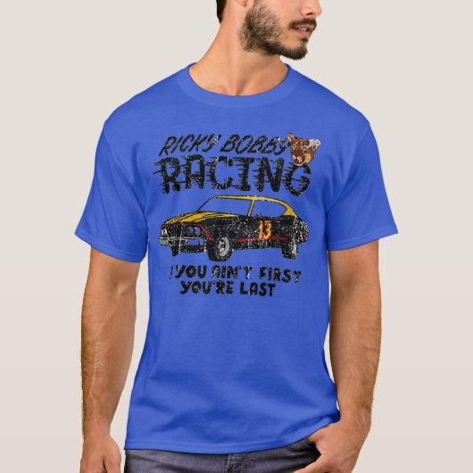 Ricky Bobby Racing Funny Tシャツ (正面)
