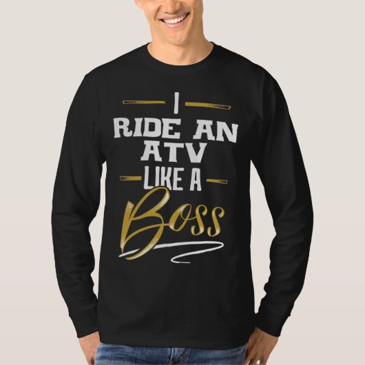 RIDE AN ATV Like A Boss  Floss Like A Boss Tシャツ (正面)