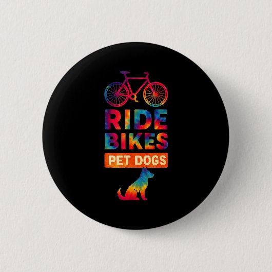 Ride Bikes Pet Dogs Bicycle Cycling Biking Dog Lov 缶バッジ (正面)