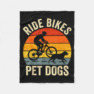 Ride bikes pet dogs funny saying for cycling and フリースブランケット