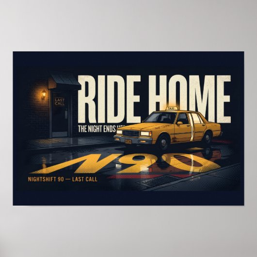 Ride Home Retro Taxi Night Drive 18x12 ポスター | Ni (正面)
