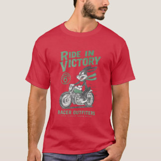 Ride in Victory funny Tシャツ