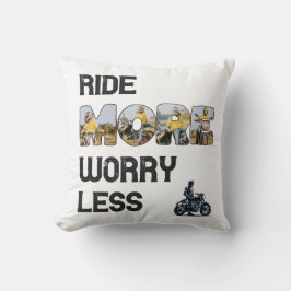 Ride More Worry Less Biker Quote with Custom Photo クッション