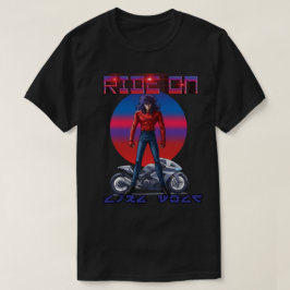Ride On Like wolf  Tシャツ