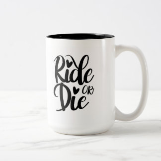 Ride or Die Mug, Coffee Mug, BFF ツートーンマグカップ