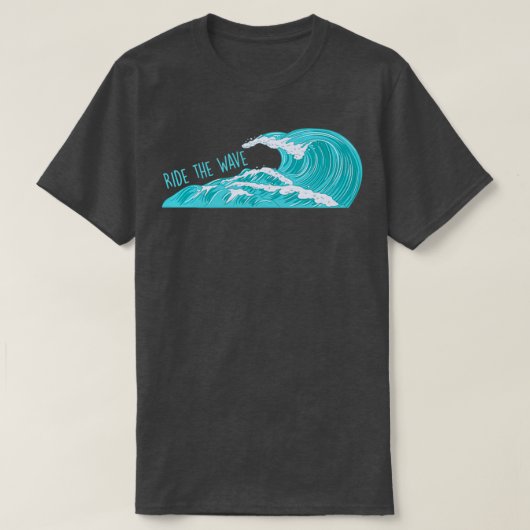 Ride the Wave T Tシャツ (デザイン正面)