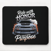 Ride With Honor Car Lover マウスパッド (正面)