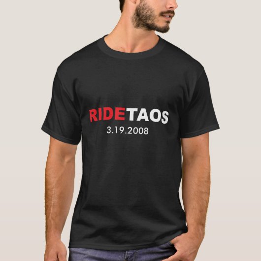 RIDETAOS 3.19.2008 Tシャツ (正面)
