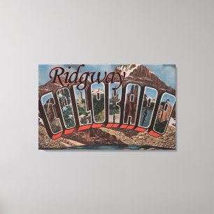 Ridgway、コロラド州-大きい手紙場面 キャンバスプリント