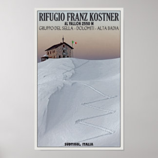 Rifigo Franz Kostner – デュチロル，イタリア ポスター