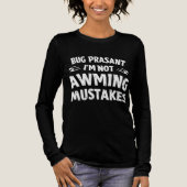 Rig Peasant I’m Not Making Mistakes Women's Long S トライブレンドＴシャツ (正面)