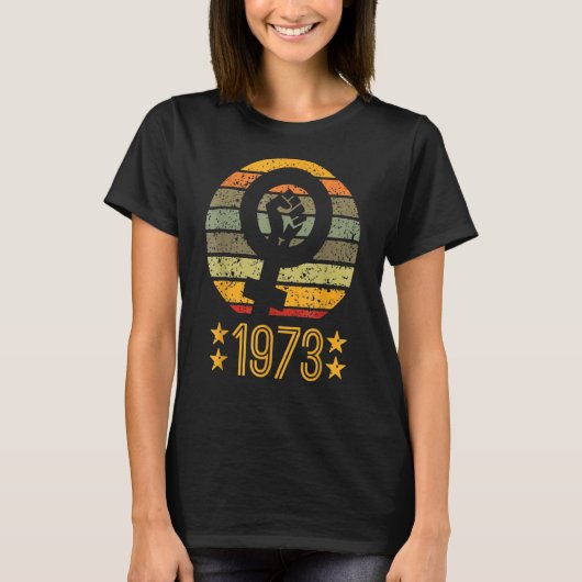 Rights Pro Choice 1973女性と男性ヴィンテージ Tシャツ (正面)