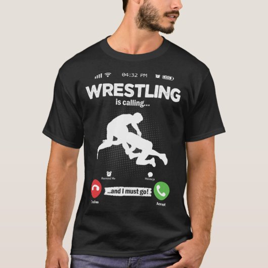 Ring Is Calling I Must Go Wrestling Ring Battle Ho Tシャツ (正面)