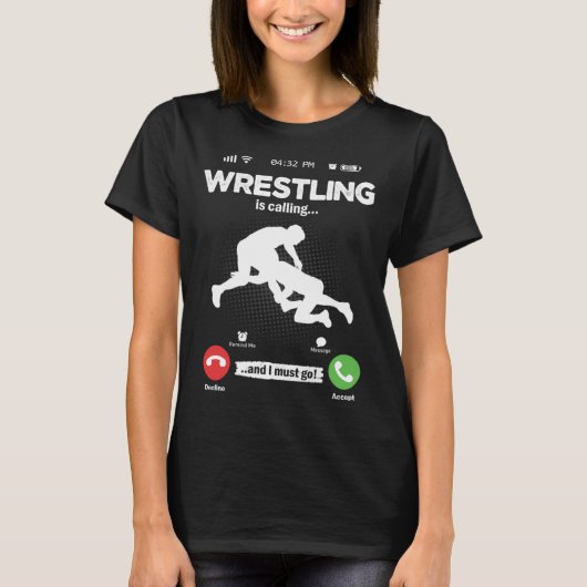 Ring Is Calling I Must Go Wrestling Ring Battle Ho Tシャツ (正面)