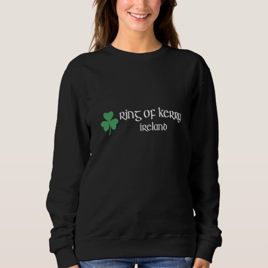 Ring of Kerry Shamrock Souvenir Ireland Gaelic & H スウェットシャツ (正面)