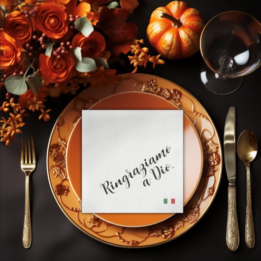 Ringraziamo a Dio – 感謝イタリアンのディナー スタンダードランチョンナプキン