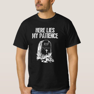 RIPここに私の忍耐の墓石おもしろいのレトロ Tシャツ