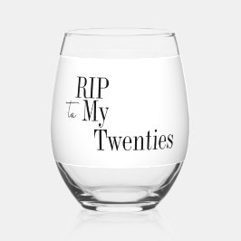 RIP 20s 30歳の誕生日 ブラック&ホワイト パーティーファバー ステムなしワイングラス