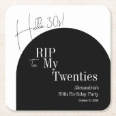RIP 20s Hello 30s 30th birthday party スクエアペーパーコースター (正面)