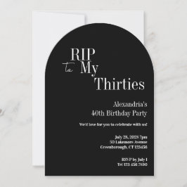 RIP 30s 40th Birthday Black and White Party 招待状