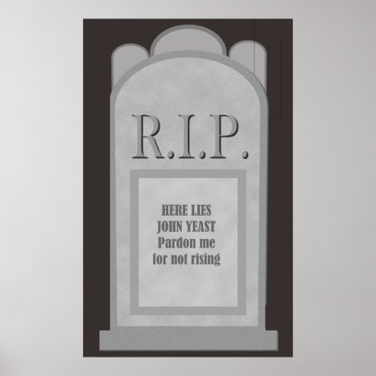 RIP Halloween Here Lies J. Yeast Tombstone Poster ポスター (正面)