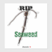RIP Seaweed Custom-Cut Vinyl Sticker シール (シート)