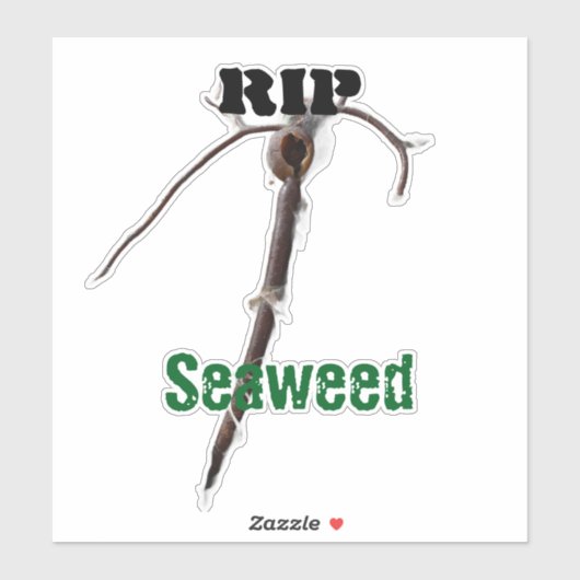 RIP Seaweed Custom-Cut Vinyl Sticker シール (シート)