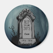 RIP to My 20s Birthday Party マグネット (正面)