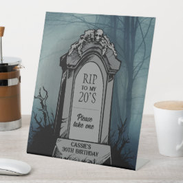 RIP to My 20s Birthday Party 台座サイン