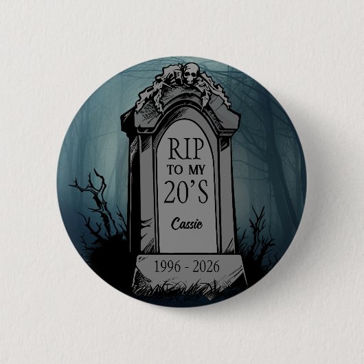 RIP to My 20s Birthday Party 缶バッジ (正面)