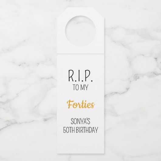 RIP To My 40th 50th 60th 70th 80誕生日パーティー ボトルネックタグ (正面)