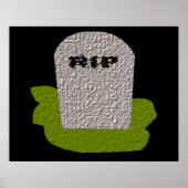 RIP Tombstone Print ポスター (正面)