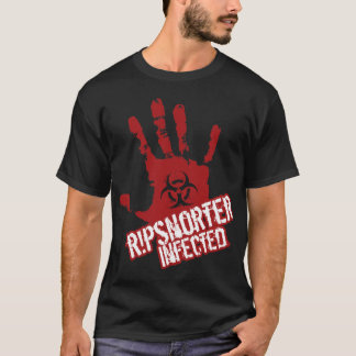 Ripsnorterは感染しました Tシャツ