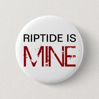 Riptideは私の物です(Pin) 缶バッジ