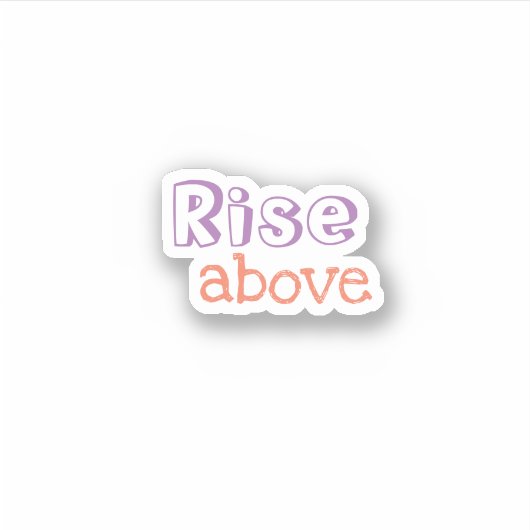 Rise Aboveトレンディー美学シール シール (正面)