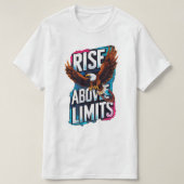 Rise Above Limits -やる気を起こさせる Eagle T-Shirt Tシャツ (デザイン正面)