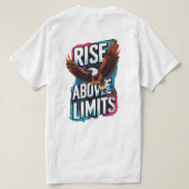 Rise Above Limits -やる気を起こさせる Eagle T-Shirt Tシャツ (デザイン裏面)