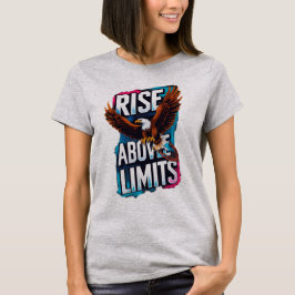 Rise Above Limits -やる気を起こさせる Eagle T-Shirt Tシャツ