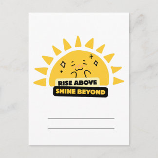 Rise Above Shine Beyond Cute Sun Postcard ポストカード