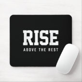 Rise Above The Rest  マウスパッド (マウス)