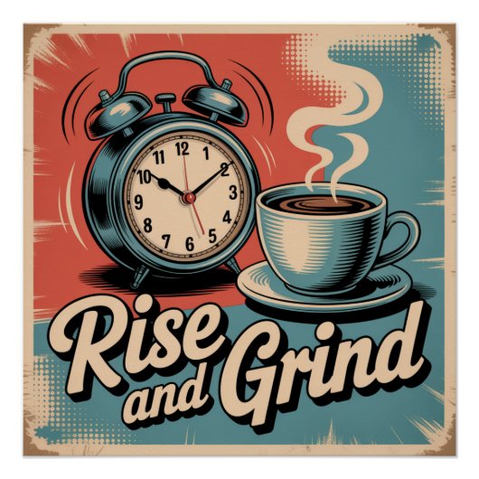 Rise And Grind ポスター (正面)