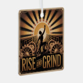 Rise And Grind メタルオーナメント (正面右)