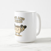 Rise and Grind Coffee Mug- Funny Gym Motivation コーヒーマグカップ (正面右)