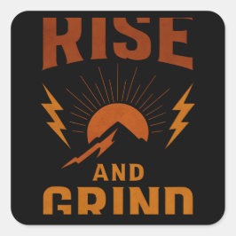 Rise and Grind – Early Morning Hustle Fitness スクエアシール