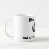 Rise And Shine CSG Mug コーヒーマグカップ (左)