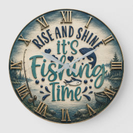 Rise and Shine It's Fishing Time Fisherman Gift ラージ壁時計