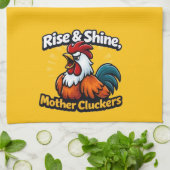 Rise and shine mother cluckers, roster quote  キッチンタオル (折り畳み)